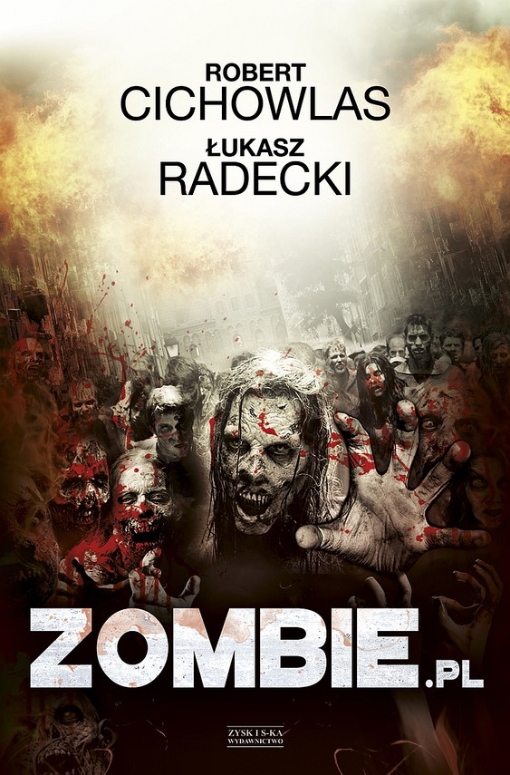 okładka Zombie .pl ebook | epub, mobi | Robert Cichowlas, Łukasz Radecki