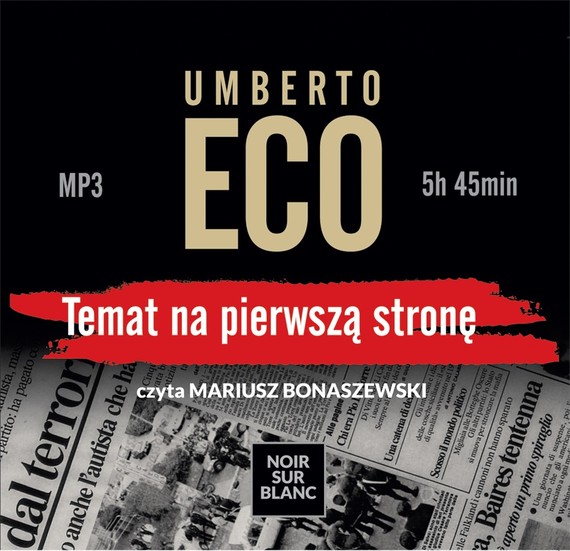 okładka Temat na pierwszą stronę audiobook | MP3 | Umberto Eco
