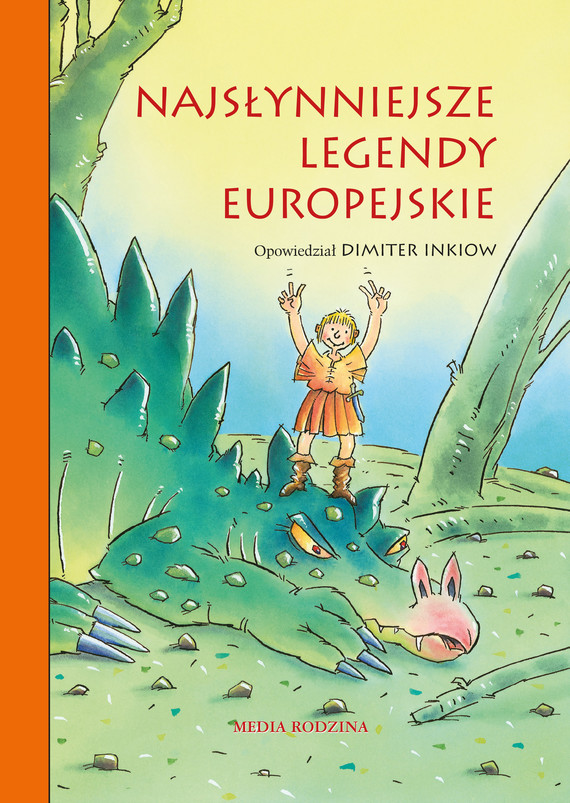 okładka Najsłynniejsze legendy europejskie ebook | epub, mobi | Dimiter Inkiow