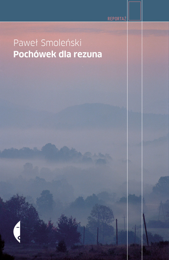 okładka Pochówek dla rezuna ebook | epub, mobi | Paweł Smoleński