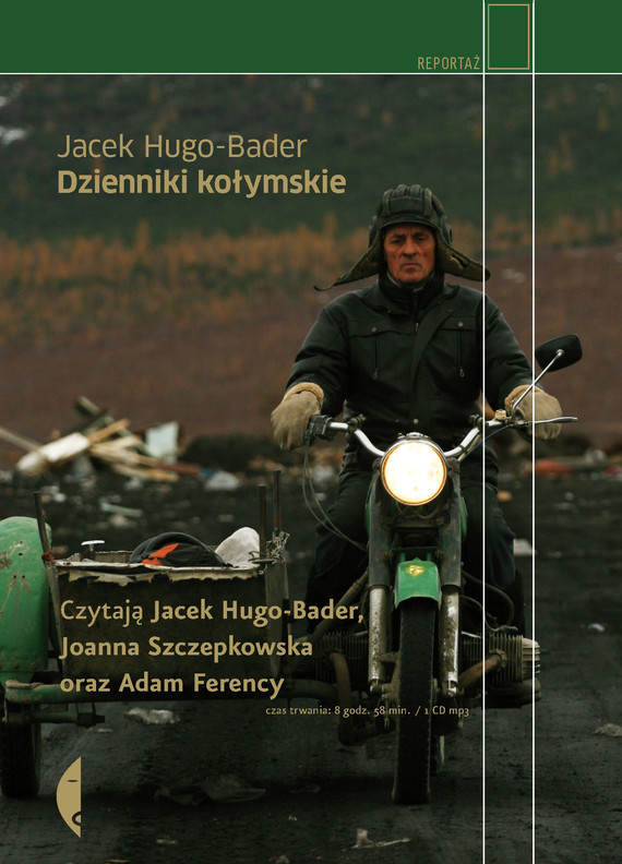 okładka Dzienniki kołymskie audiobook | MP3 | Jacek Hugo-Bader
