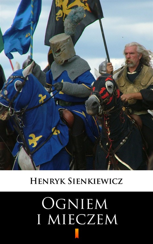 okładka Ogniem i mieczem ebook | epub, mobi | Henryk Sienkiewicz