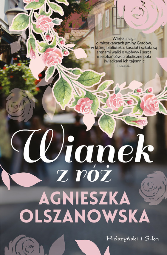 okładka Wianek z róż ebook | epub, mobi | Agnieszka Olszanowska