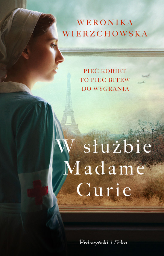 okładka W służbie Madame Curie ebook | epub, mobi | Weronika Wierzchowska