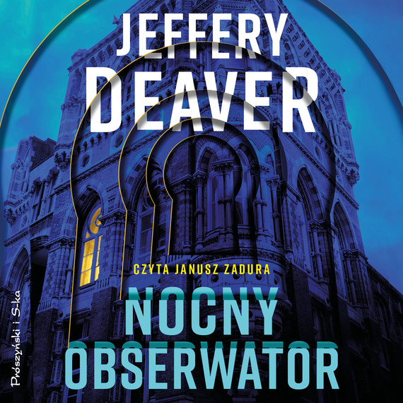 okładka Nocny obserwator audiobook | MP3 | Jeffery Deaver
