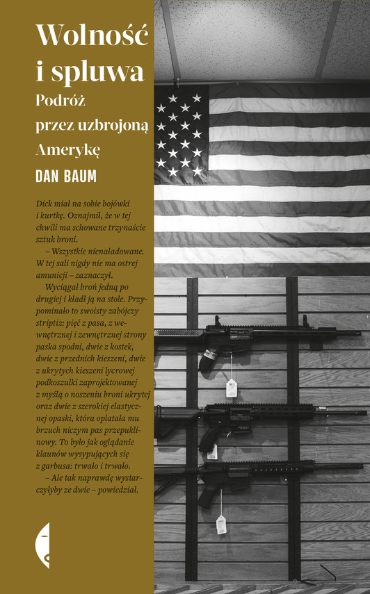 okładka Wolność i spluwa ebook | epub, mobi | Dan Baum
