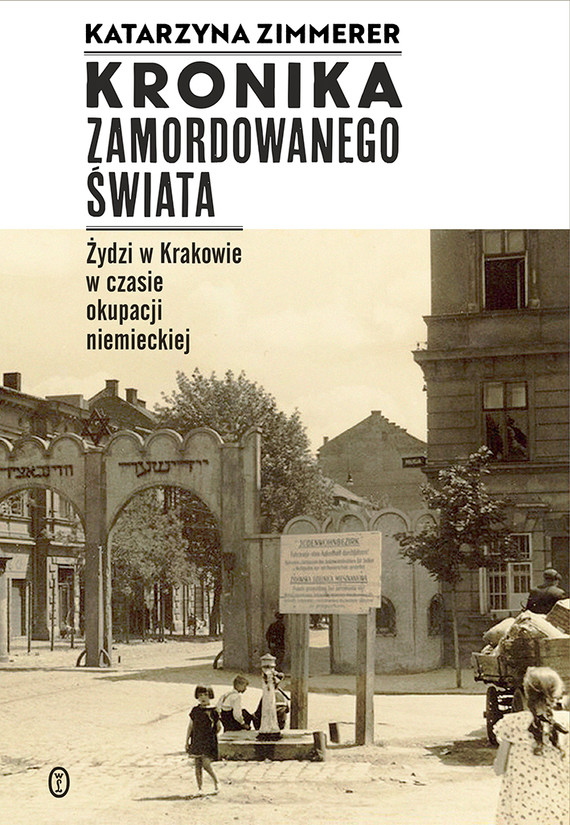 okładka Kronika zamordowanego świata ebook | epub, mobi | Katarzyna Zimmerer