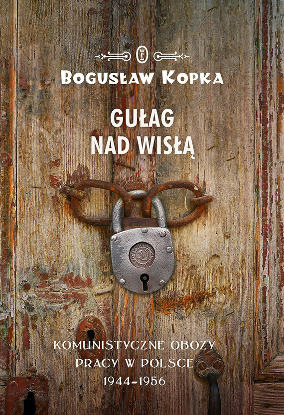 okładka Gułag nad Wisłą ebook | epub, mobi | Bogusław Kopka