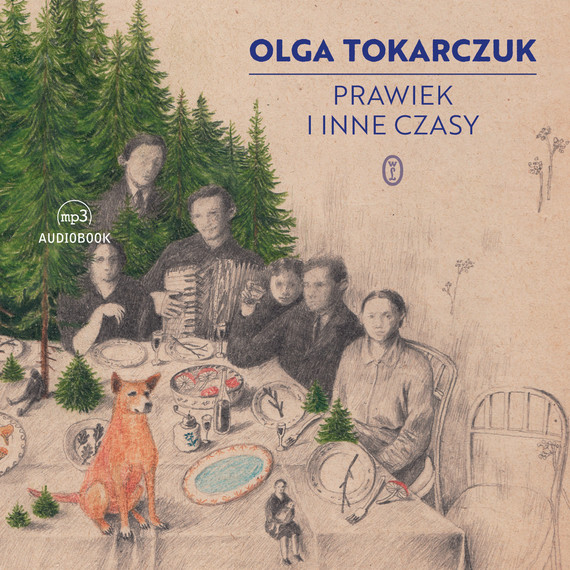 okładka Prawiek i inne czasy audiobook | MP3 | Olga Tokarczuk