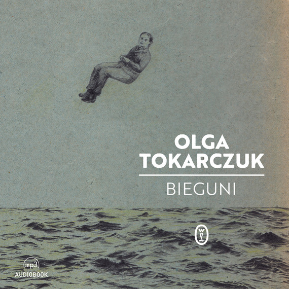 okładka Bieguni audiobook | MP3 | Olga Tokarczuk