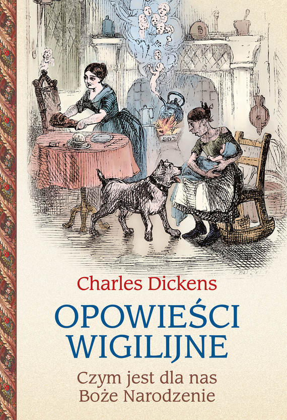 okładka Opowieści wigilijne. Czym jest dla nas Boże Narodzenie ebook | epub, mobi | Charles Dickens