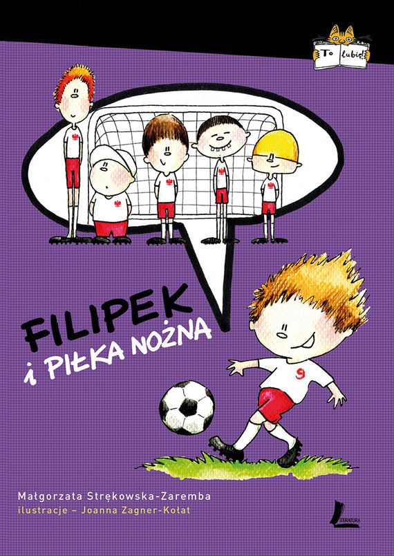 okładka Filipek i piłka nożna ebook | epub, mobi | Małgorzata Strękowska-Zaremba
