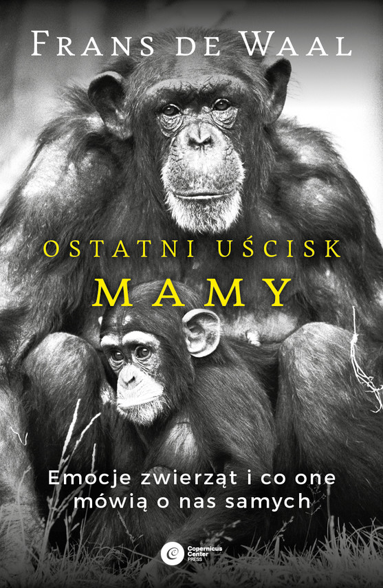 okładka Ostatni uścisk Mamy ebook | epub, mobi | Frans de Waal