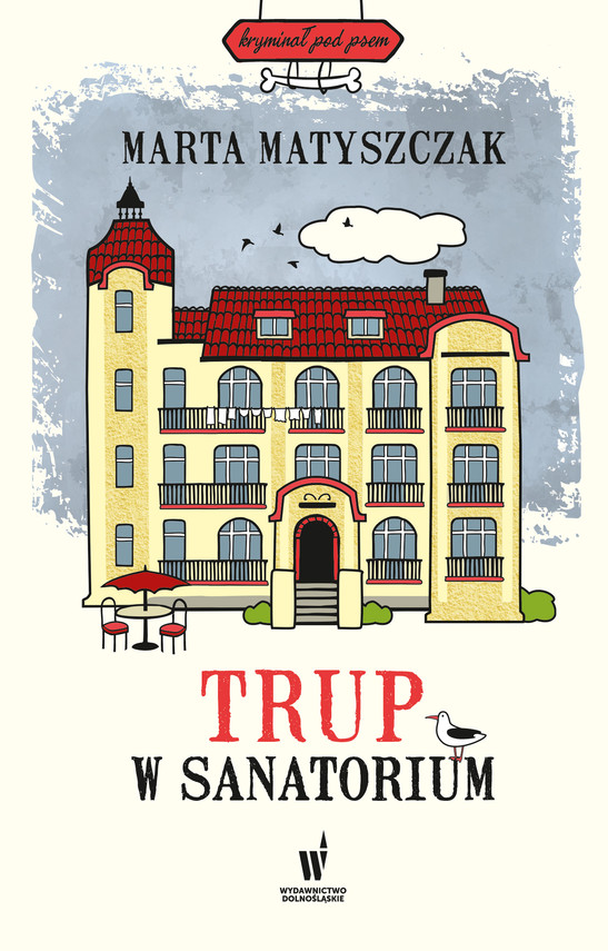 okładka Trup w sanatorium ebook | epub, mobi | Marta Matyszczak