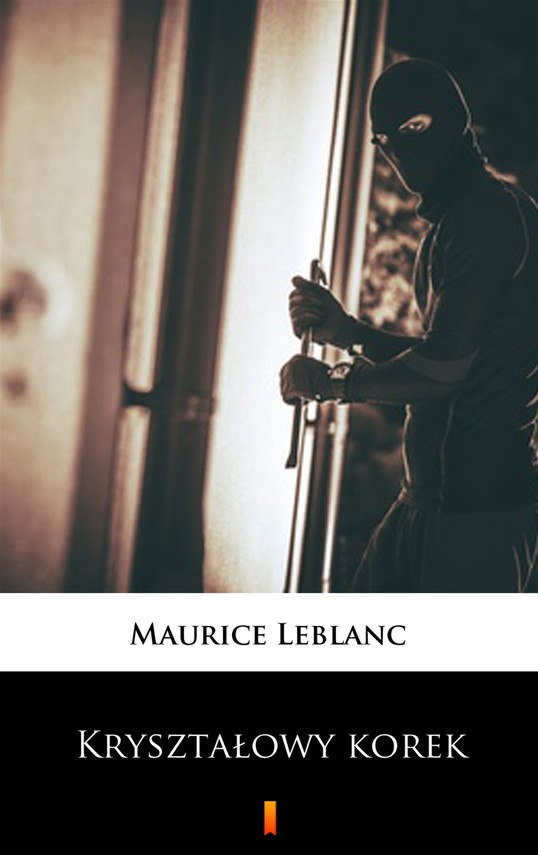okładka Kryształowy korek ebook | epub, mobi | Maurice Leblanc