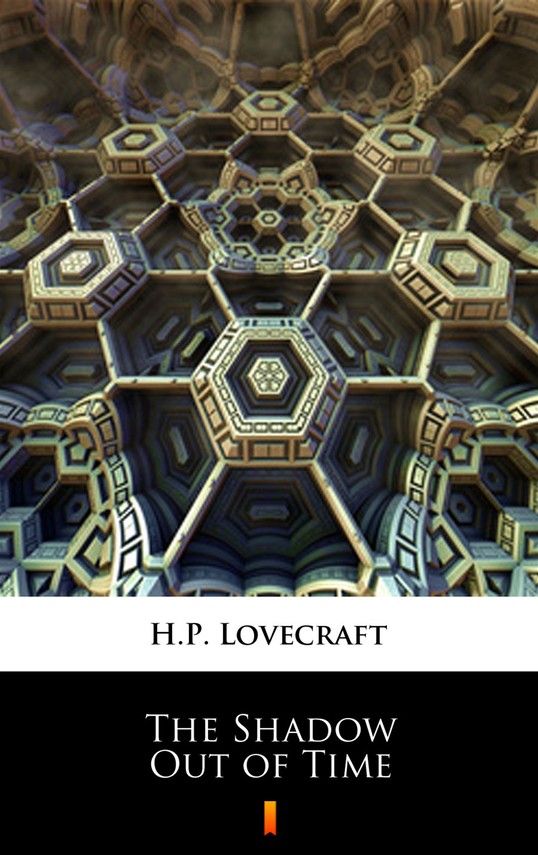 okładka The Shadow Out of Time ebook | epub, mobi | H.P. Lovecraft