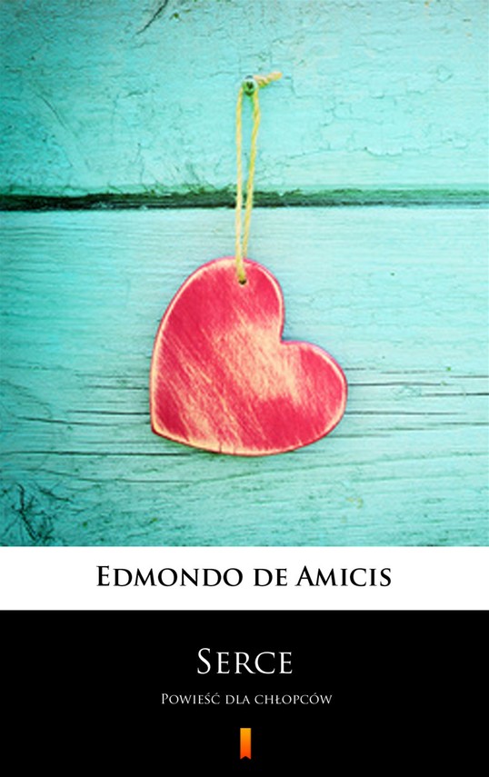 okładka Serce ebook | epub, mobi | Edmund de Amicis