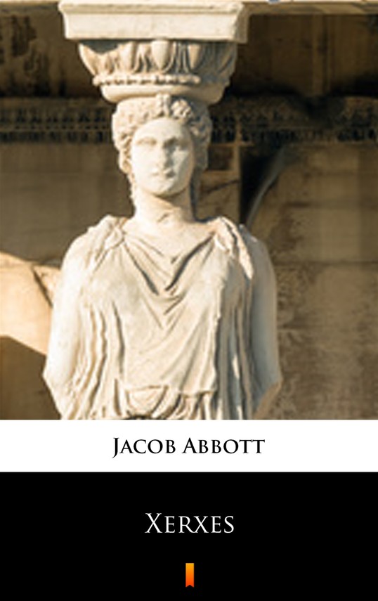 okładka Xerxes ebook | epub, mobi | Jacob Abbott