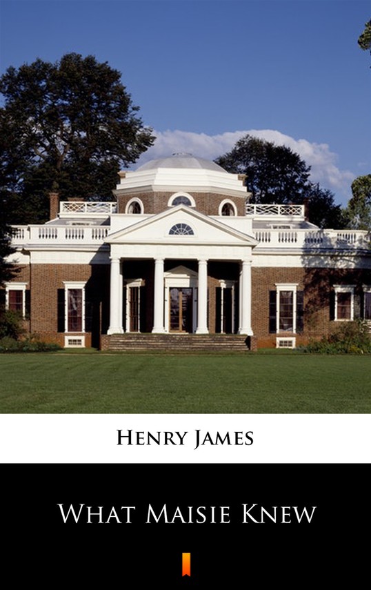 okładka What Maisie Knew ebook | epub, mobi | Henry James