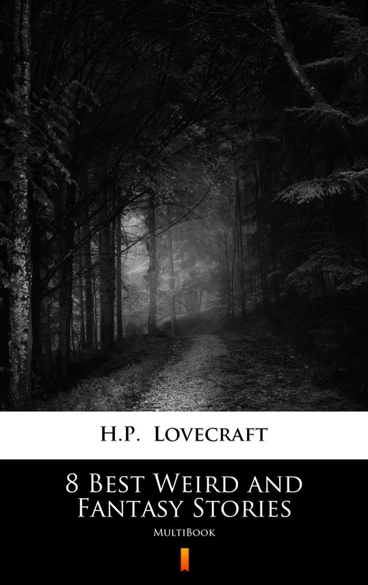 okładka 8 Best Weird and Fantasy Stories ebook | epub, mobi | H.P. Lovecraft