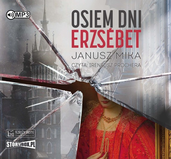 okładka Osiem dni Erzsébet audiobook | MP3 | Mika Janusz