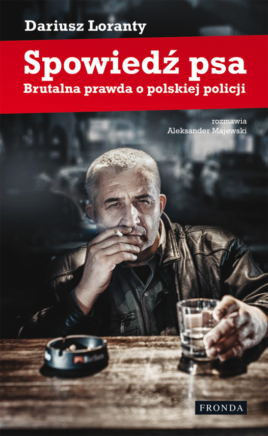 okładka Spowiedź psa ebook | epub, mobi, pdf | Dariusz Loranty, Aleksander Majewski