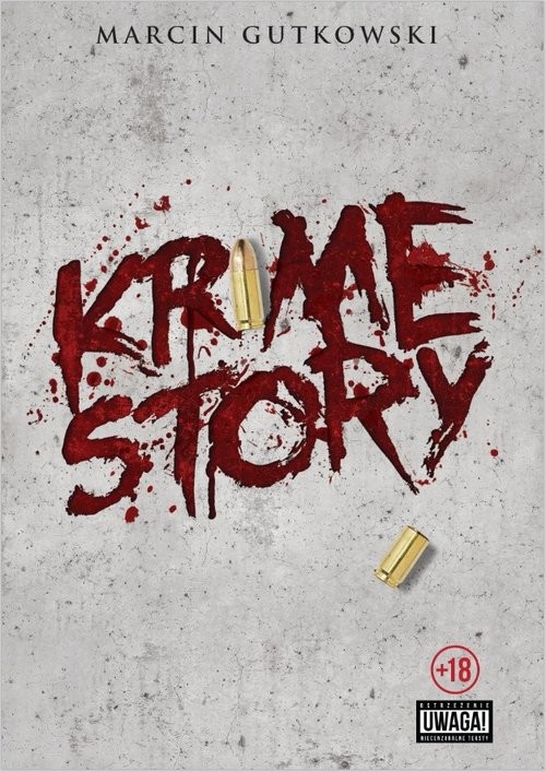 okładka Krime story książka | Marcin Gutowski