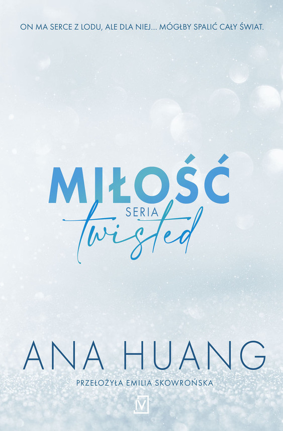 okładka Miłość Seria Twisted książka | Ana Huang