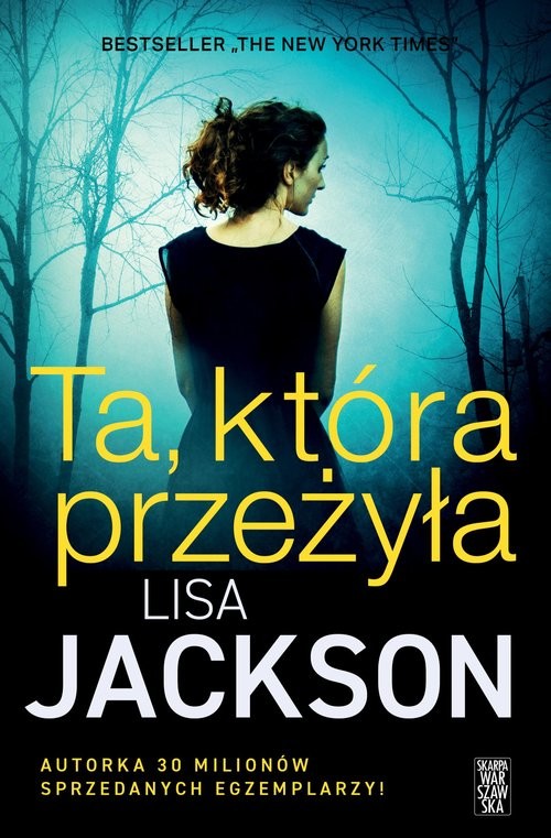 okładka Ta, która przeżyła książka | Lisa Jackson