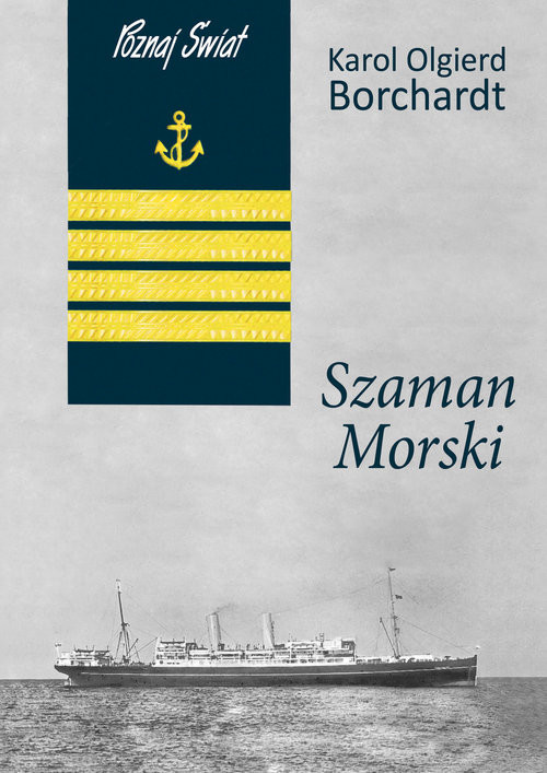 okładka Szaman Morski książka | Karol Olgierd Borchardt