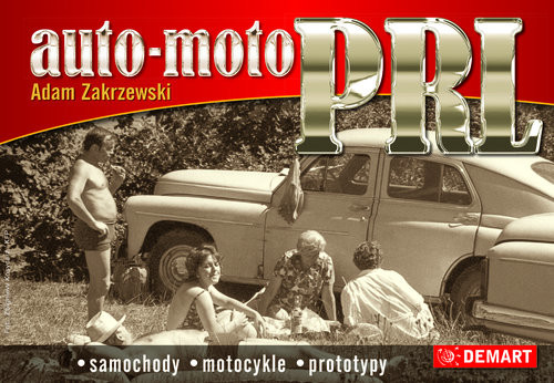 okładka Auto Moto PRL książka | Adam Zakrzewski