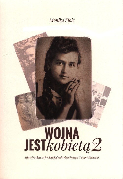 okładka Wojna jest kobietą 2 książka | Monika Fibic