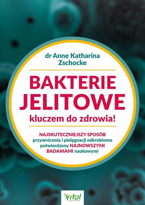 okładka Bakterie jelitowe książka | Katharina ZschockeAnne