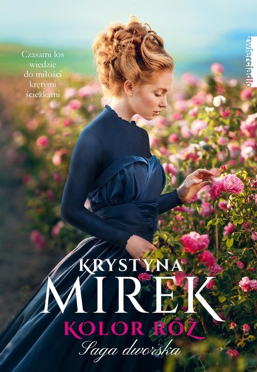 okładka Kolor róż książka | Krystyna Mirek