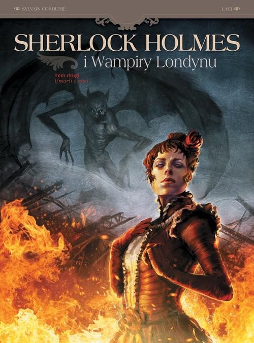 okładka Sherlock Holmes i Wampiry Londynu Umarli i żywi Tom 2 książka | Opracowania Zbiorowe