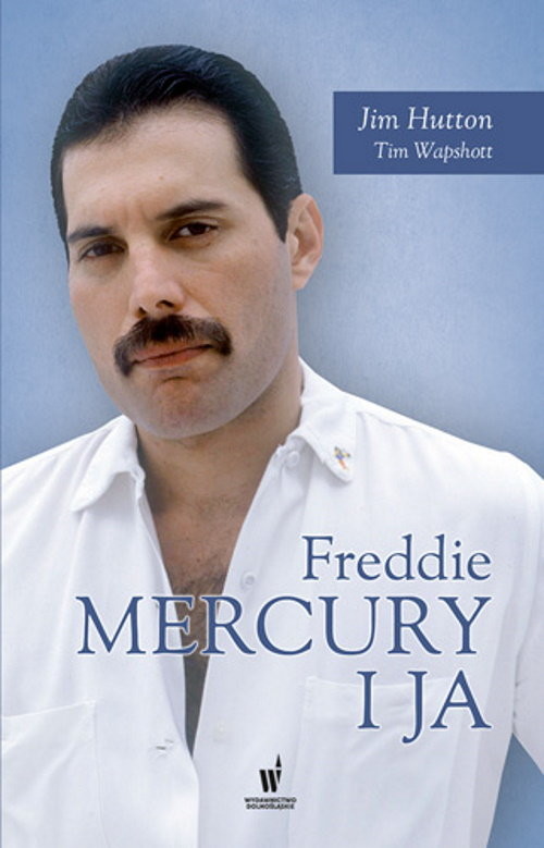 okładka Freddie Mercury i ja książka | Jim Hutton