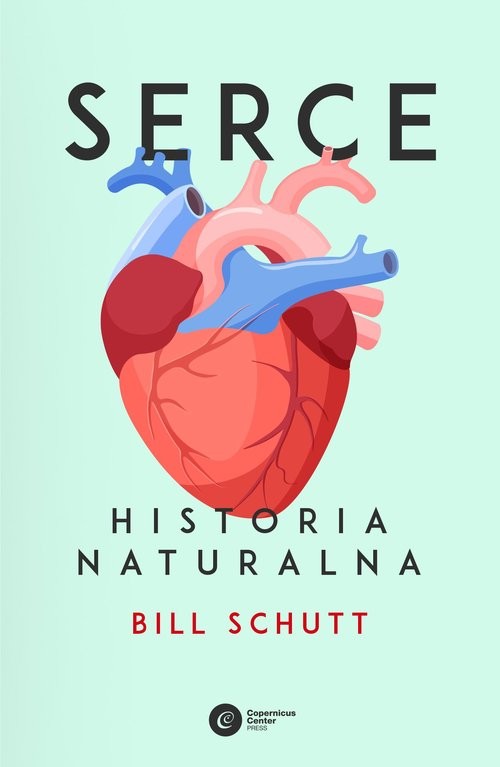 okładka Serce Historia naturalna książka | Bill Schutt
