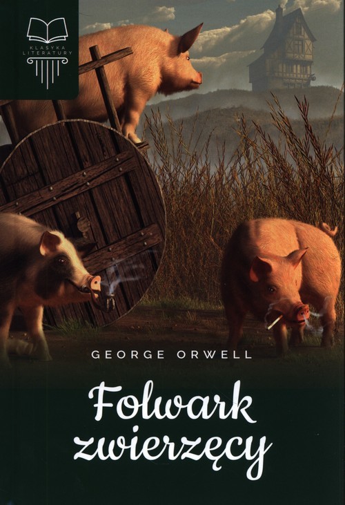 okładka Folwark zwierzęcy książka | George Orwell