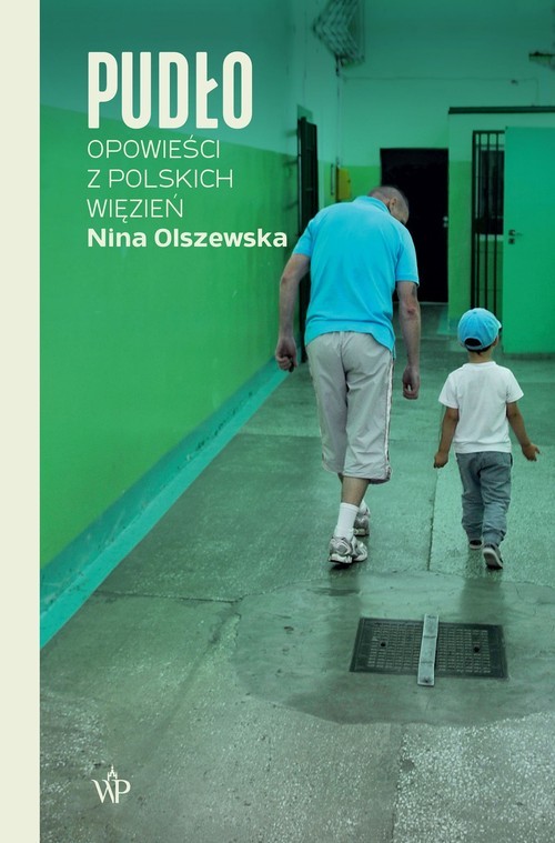 okładka Pudło Opowieści z polskich więzień książka | Nina Olszewska