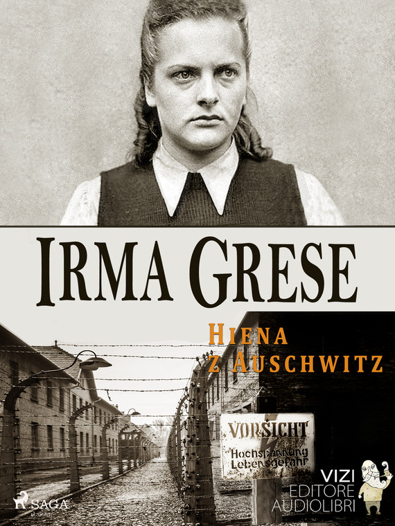 okładka Irma Grese ebook | epub, mobi | Fiammetta Bianchi, Lucas Hugo Pavetto