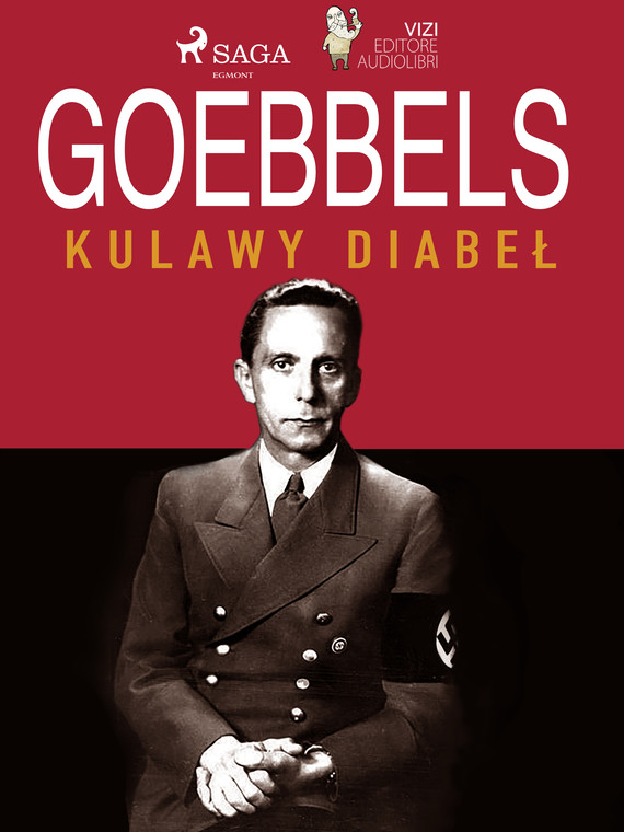 okładka Goebbels, kulawy diabeł ebook | epub, mobi | Giancarlo Villa, Lucas Hugo Pavetto