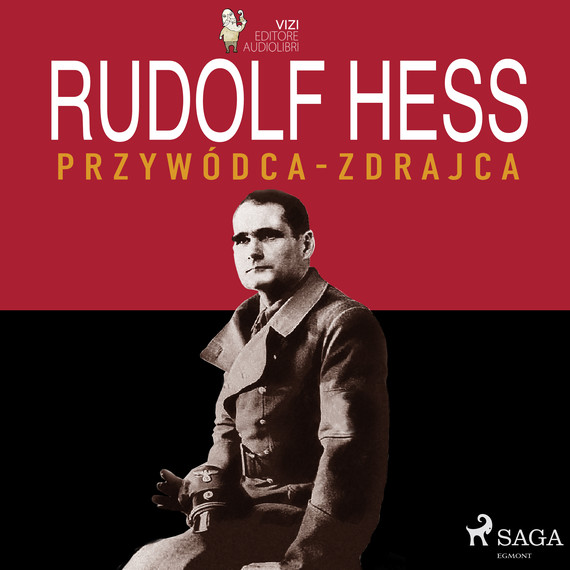 okładka Rudolf Hess audiobook | MP3 | Giancarlo Villa, Lucas Hugo Pavetto