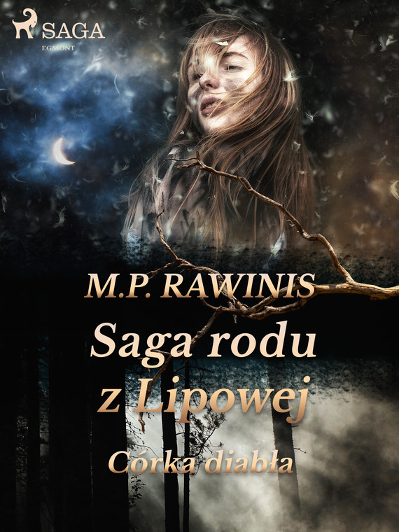 okładka Saga rodu z Lipowej 25: Córka diabła ebook | epub, mobi | Marian Piotr Rawinis