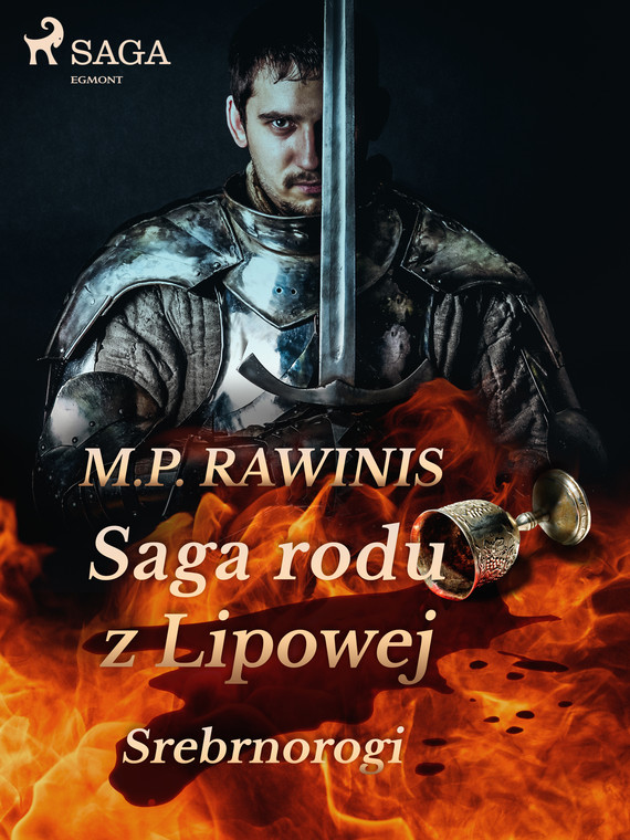 okładka Saga rodu z Lipowej 26: Srebrnorogi ebook | epub, mobi | Marian Piotr Rawinis