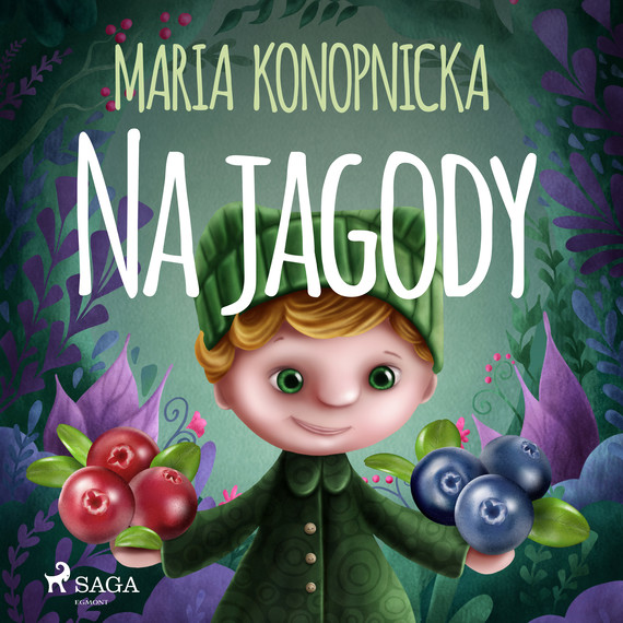 okładka Na jagody audiobook | MP3 | Maria Konopnicka