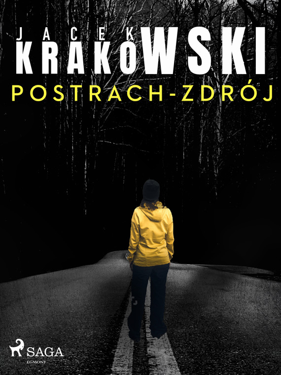 okładka Postrach-Zdrój ebook | epub, mobi | Jacek Krakowski