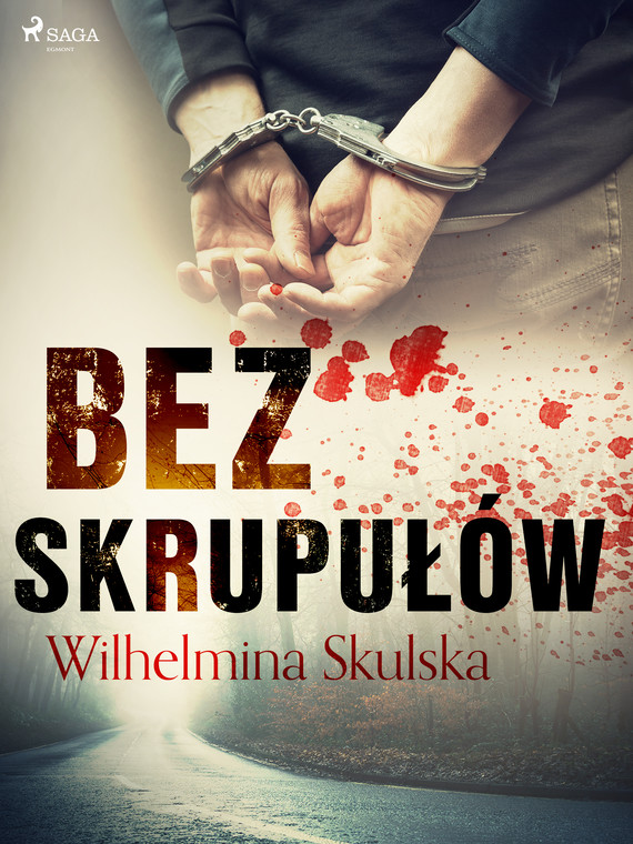 okładka Bez skrupułów ebook | epub, mobi | Wilhelmina Skulska