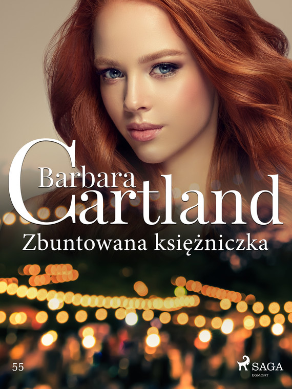 okładka Zbuntowana księżniczka - Ponadczasowe historie miłosne Barbary Cartland ebook | epub, mobi | Cartland Barbara