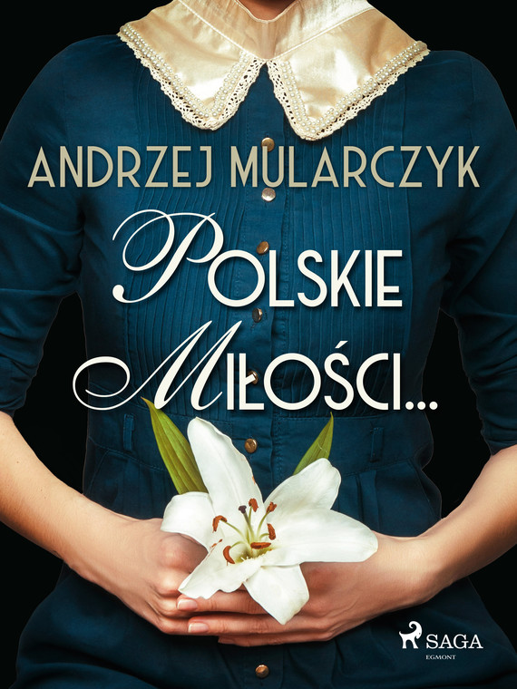 okładka Polskie miłości... ebook | epub, mobi | Andrzej Mularczyk