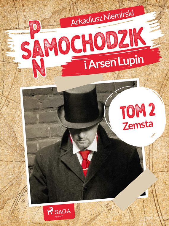 okładka Pan Samochodzik i Arsène Lupin Tom 2 - Zemsta ebook | epub, mobi | Arkadiusz Niemirski